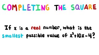 Completing the square Example 8 (Optimization)