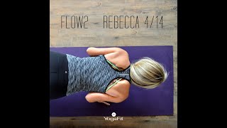 YogaFlow 2 led by Rebecca T. 4/14