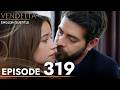 Vendetta Episode 319 | Kan Cicekleri (English Subtitled)