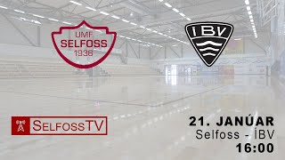 Selfoss - ÍBV | Olísdeild kvenna | 21.1.2023 kl. 16:00