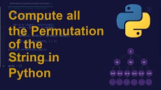 Compute all the Permutation of the String in Python | Python Examples | Python Coding Tutorial