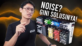 PEDALBOARD NOISE MULU? GINI CARA BENERINNYA! | BOXXCASE & BXJR