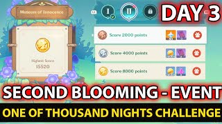 One of a Thousand Nights Challenge 3 Guide  Second Blooming  - Event Day 3 Guide - Genshin Impact