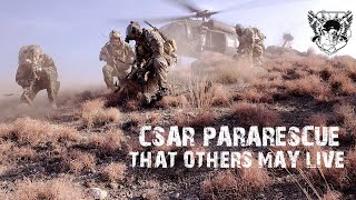 CSAR Pararescue | THAT OTHERS MAY LIVE