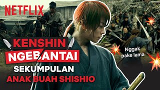 Kenshin Sendirian Ngabisin Gerombolan Anak Buah Shishio | Rurouni Kenshin: Kyoto Inferno | Clip