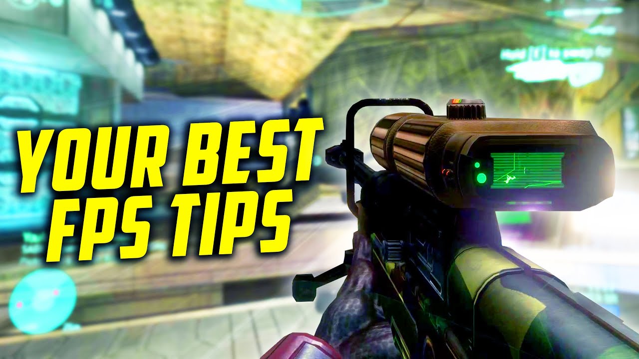 Your Best FPS Tips To Improve At Any FPS - How To Get Better At ...