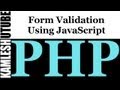 Form Validation Using JavaScript || PHP Web Application Part - 2