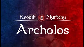 🔴 Kroniki Myrtany: Archolos 🔴 Marvin Obywatel | 7 |