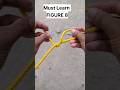 FIGURE 8 KNOT #how #knots #rope #tiktok #viral #instagram #camping #youtubeshorts #knotsfactory