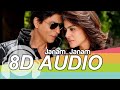 Janam Janam 8D Audio Song 🎧 - Dilwale | Shah Rukh Khan | Kajol | Arijit Singh | Bass Boosted