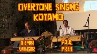 01 Overtone Kotamo Opening - Lama Tenzin Sangpo, Paul Freh, Armin Wenger