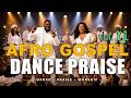 Afro Gospel Praise Songs Playlist 2026 Vol. 11