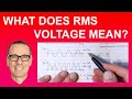 What does RMS Voltage Mean?