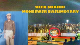 #Pulwama Attack 14 Feb,  Veer Shahid Jawan Moneswar Basumotary || At Tamulpur Kalbari