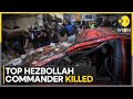 Israel-Hezbollah War: Top Hezbollah Commander Qubaisi Killed In Israeli Airstrike | World News |WION