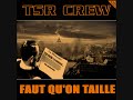 tsr crew oublie pas