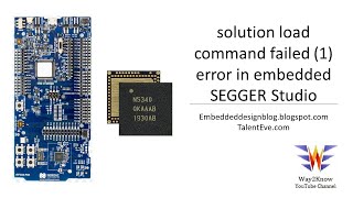 solution load command failed (1) error in Embedded Studio || Importing nRF files to Embedded Studio