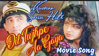 Dil Tujhpe Aa Gaya (Full Song) Film -Dil Hai Ke Manta Nahin | Dil tujhpe Fida#song #love #romantic