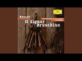 Rossini: Il Signor Bruschino - Sinfonia