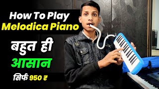 How To Play Melodica Easily | From Amazon | Melodica Instrument Tutorial