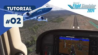 MSFS 2024 - Tutorial - Part 02 (Take off and landing & VFR Navigation)