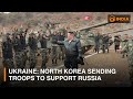 Discussion | Ukraine: North Korea sending troops to support Russia