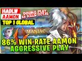 86% Win Rate Aamon Aggressive Play MANIAC [ Top 1 Global Aamon ] Hadi.W - Mobile Legends Build