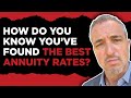 How Do You Know You’ve Found the Best Annuity Rates | Michael Malone