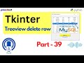 Delete user selected Record in MySQL with Tkinter Treeview |  #Python #Tkinter #PythonGUI