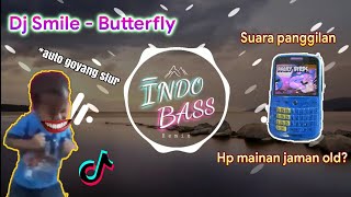 Indo Bass DJ AIYA IYA Smile Butterfly remix viral ...