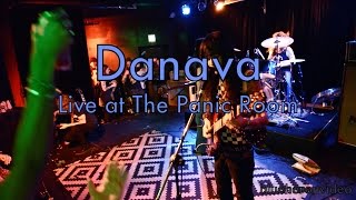 Danava at The Panic Room