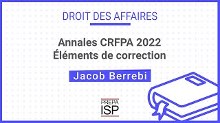 Annales CRFPA 2022 - Droit des affaires