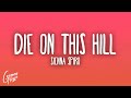 SIENNA SPIRO - Die On This Hill