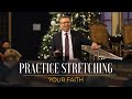 Practice Stretching Your Faith // Pastor Jay Eberly  // November 24, 2024