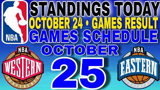 nba standings today October 24, 2024 | games results | games schedule October 25, 2024