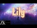 Lily / Ziloki ( Lyric Audio )