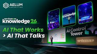 Top Highlights from ServiceNow Knowledge 2026
