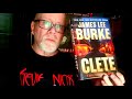 CLETE / James Lee Burke / Book Review / Brian Lee Durfee (spoiler free).