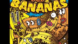 D.O.D - Bananas (Original Mix)