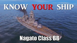 World of Warships - Know Your Ship #36 - Nagato Class Battleship