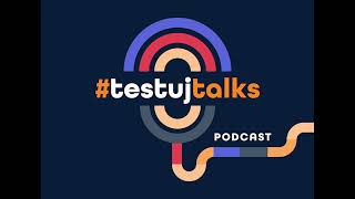 TestujTalks - Usprawnienia procesu testowego. Jak sprawić aby wszystko grało?