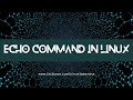 Printing using 'echo' Command in Linux