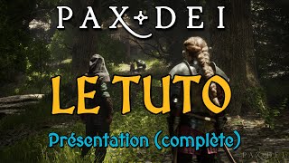 LE TUTO - Présentation détaillée du jeu (early access)