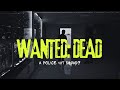 Wanted: Dead | Carte Blanche | M-Net