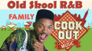🔥Old Skool R&B Family Cookout Music | Feat...Juicy Fruit, Before I Let Go & More