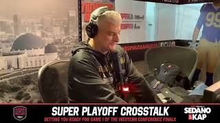 It's a Super Playoff Cross-talk with Sedano, Mase, \u0026 Kap on ESPN LA!