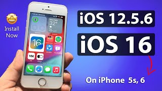 Update iOS 12.5.6 to iOS 16 || Install iOS 16 on iPhone 5s & 6