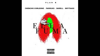 Chencho Corleone Ft Farruko, Darell \u0026 Brytiago - Ella Fuma