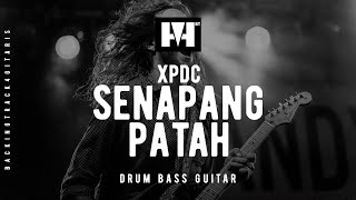 [#BACKINGTRACK] XPDC - SENAPANG PATAH - VERSI KEMASKINI