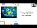 Python Functions - Example - Adding Transactions to our Bank Accounts